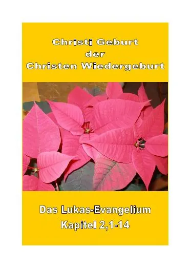 Titelbild: CHRISTI GEBURT - Der Christen Wiedergeburt