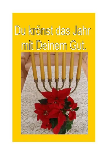 Titelbild: Du kroenst das Jahr mit Deinem Gut - Psalm 65,12