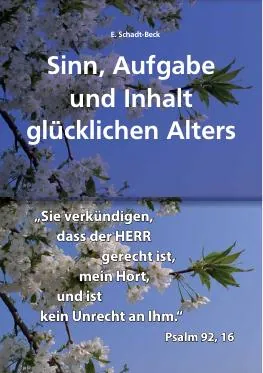 Titelbild: Sinn und Inhalt gluecklichen Alters