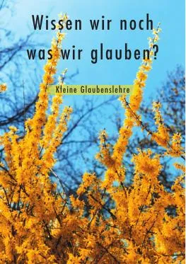 Titelbild: Wissen wir noch, was wir glauben - Br 02.3