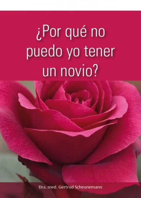 Titelbild: ?Por qué no puedo yo tener un novio?
